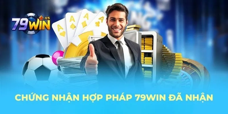 trang chủ 24 Chứng nhận hợp pháp 79WIN đã nhận