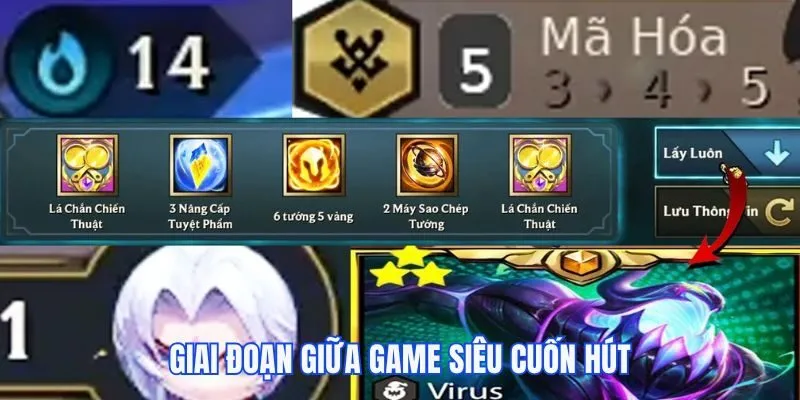 Nổ Hũ Đấu Trường Chân Lý Mã Hóa Mùa 14 Hấp Dẫn Hiện Nay 5 Giai đoạn giữa game siêu cuốn hút